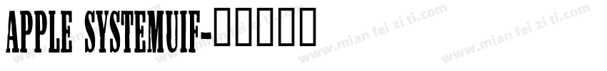 Apple systemUIF字体转换